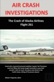 Air Crash Investigations: The Crash Of A