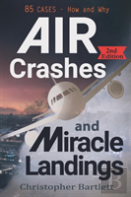 Air Crashes And Miracle Landings