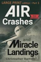 Air Crashes And Miracle Landings Part 1