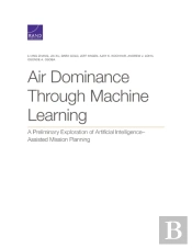 Air Dominance Through Machine Learning