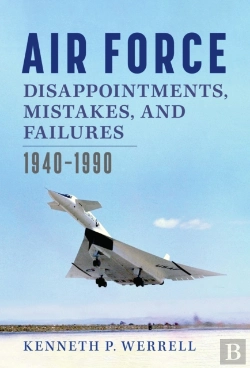 Bertrand.pt - Air Force Disappointments, Mistakes, And Failures