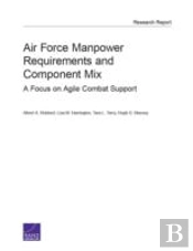 Air Force Manpower Requirements And Component Mix