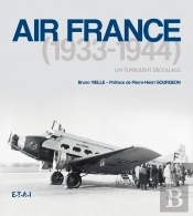 Air France 1933-1944, Un Turbulent Décollage