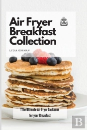Air Fryer Breakfast Collection