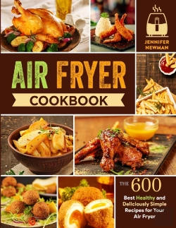 Bertrand.pt - Air Fryer Cookbook: 600 Best Healthy And