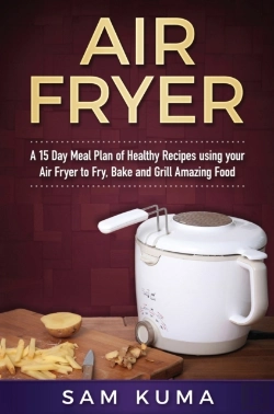 Bertrand.pt - Air Fryer Cookbook: A 15 Day Meal Plan O