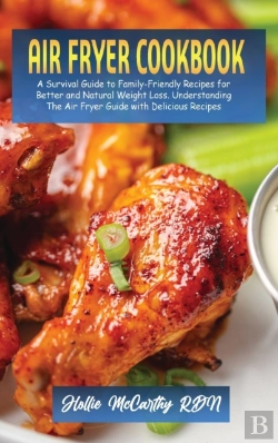 Bertrand.pt - Air Fryer Cookbook: A Survival Guide To