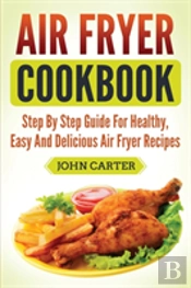 Air Fryer Cookbook