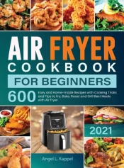 Air Fryer Cookbook For Beginners