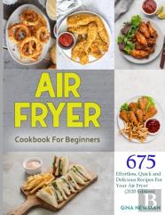 Air Fryer Cookbook For Beginners