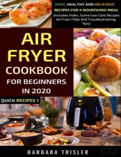 Air Fryer Cookbook For Beginners In 2020