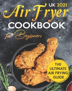 Bertrand.pt - Air Fryer Cookbook For Beginners Uk