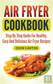 Air Fryer Cookbook