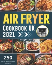 Air Fryer Cookbook Uk 2021
