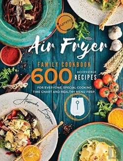 Bertrand.pt - Air Fryer Family Cookbook