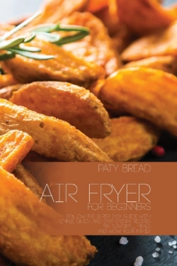 Bertrand.pt - Air Fryer For Beginners: Follow The Supe