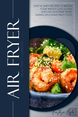 Bertrand.pt - Air Fryer Meal Prep Cookbook