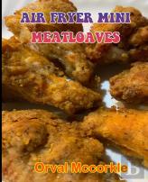 Air Fryer Mini Meatloaves