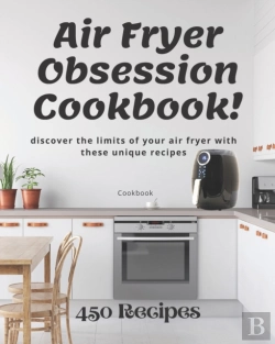 Bertrand.pt - Air Fryer Obsession Cookbook!