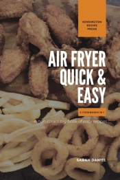 Air Fryer Quick And Easy 2 Cookbooks In