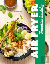 Air Fryer : Recettes Healthy