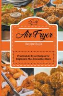 Air Fryer Recipe Book