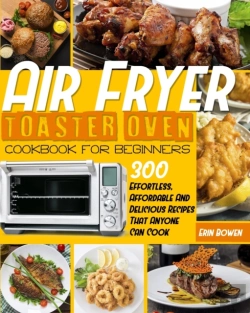 Bertrand.pt - Air Fryer Toaster Oven Cookbook For Beginners