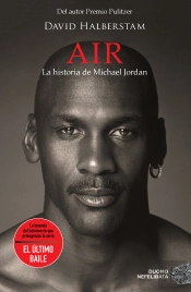 Air. La Historia De Michael Jordan
