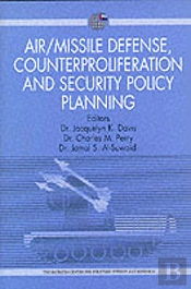 Air/Missile Defense, Counterproliferation And Security Policy Planning