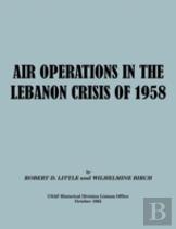 Air Operations In The Lebanon Crisis Of 1958