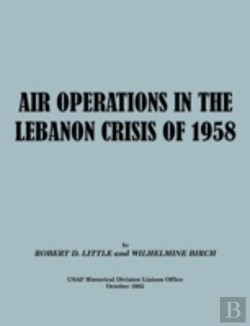 Bertrand.pt - Air Operations In The Lebanon Crisis Of 1958