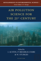 Air Pollution Science For The 21st Century