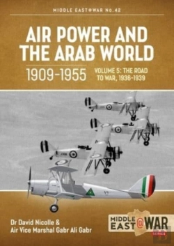 Bertrand.pt - Air Power And The Arab World, 1909-1955