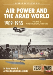Air Power And The Arab World 1909-1955