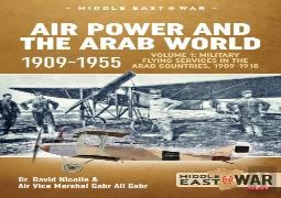 Air Power And The Arab World 1909-1955