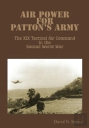 Air Power For Patton'S Army - The Xix Ta