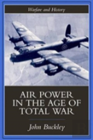 Air Power In The Age Of Total War