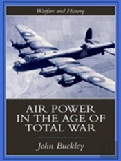 Air Power In The Age Of Total War