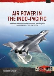 Air Power In The Indo-Pacific Volume 1