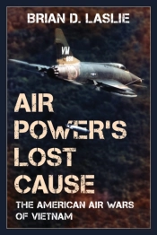 Air Power'S Lost Cause