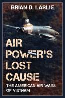 Air Power'S Lost Cause
