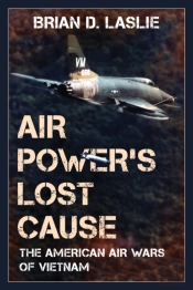 Air Power'S Lost Cause