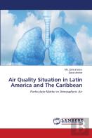 Air Quality Situation In Latin America And The Caribbean