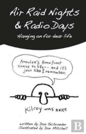 Air Raid Nights & Radio Days