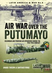 Air War Over The Putumayo