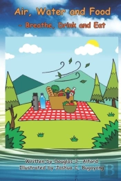 Air, Water And Food