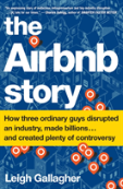 Airbnb Story How Three Ordinary Guys Dis