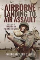 Airborne Landing To Air Assault