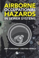Airborne Occupational Hazards In Sewer Systems