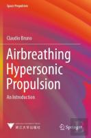 Airbreathing Hypersonic Propulsion